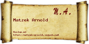 Matzek Arnold névjegykártya